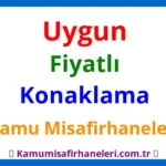 Kamu Misafirhanelerinde Uygun Fiyatlı Konaklama