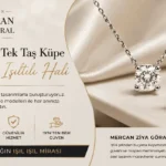 Tek Taş Kolye ve Tek Taş Küpe Modelleri ile Zamansız Şıklığı Keşfedin